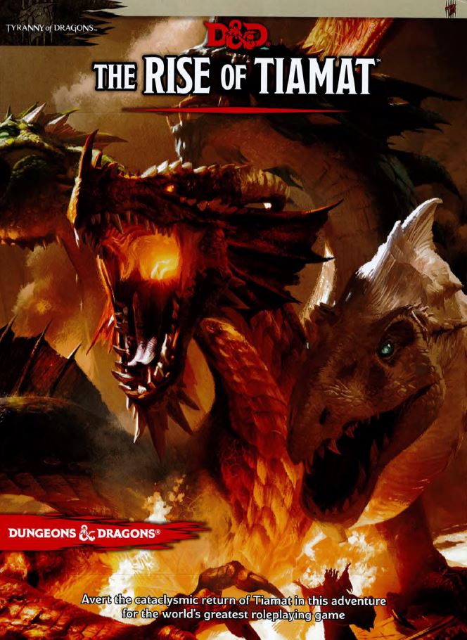 Tyranny Of Dragons, The Rise Of Tiamat